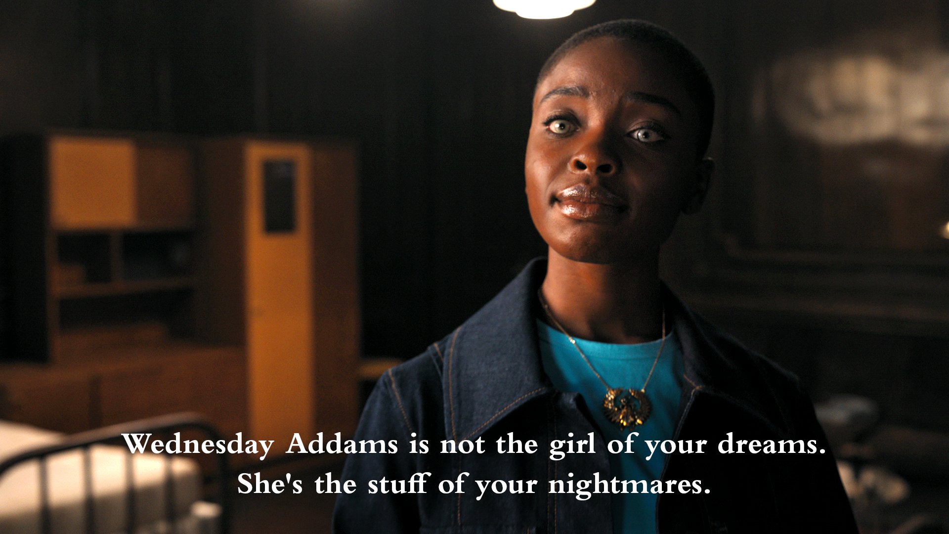 Netflix's Wednesday has some great quotes.