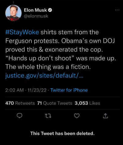 'Woke' originally basically just meant 'aware of racial prejudice.' Twitter was vital to highlighting the flaws in mainstream coverage of the brutal police response to the Ferguson protests. To Musk, 'woke' just means 'the mind virus making people be mean to me.' A hideous man.