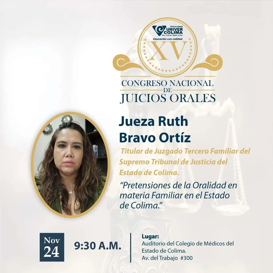 univer_colima's tweet photo. Iniciamos el día de mañana jueves 24 de noviembre con nuestro XV Congreso Nacional de Juicios Orales. 🧑‍⚖️👨‍⚖️
#univercolimasisoy https://t.co/wVmWIyvGbn