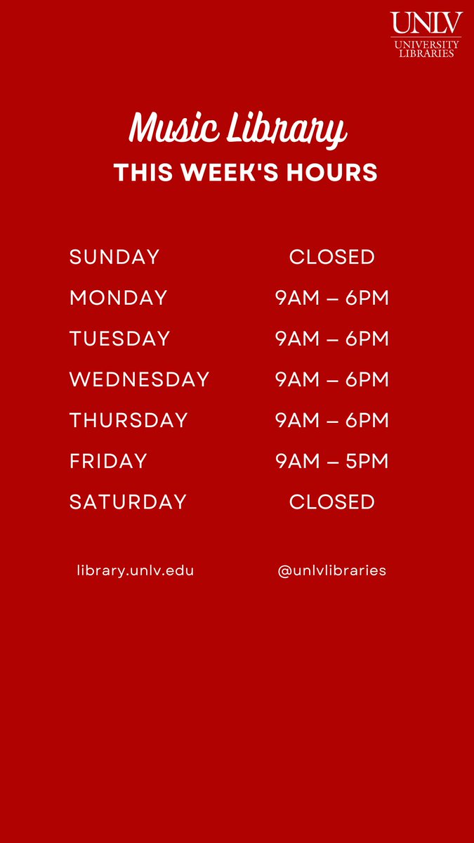 unlvlibraries's tweet photo. This week's opening hours at the #MusicLibrary, #ArchitectureLibrary, #MedicalLibrary, and #TDRL. https://t.co/wmAkW4Gz2Y