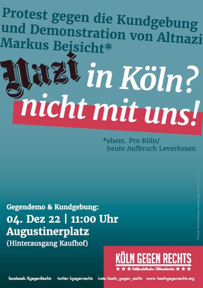 Kundgebung und Demo am 04.12. – 11.00h Augustinerplatz

Am 04.12. will der seit Jahrzehnten aktive Nazi Markus Beisicht wieder eine Großdemonstration in Köln veranstalten. Dies werden wir ihm versauen! #Antifa #FCKNazis #NazisBoxen #entgegenstehen

keinveedelfuerrassismus.de/nazi-in-koeln-…