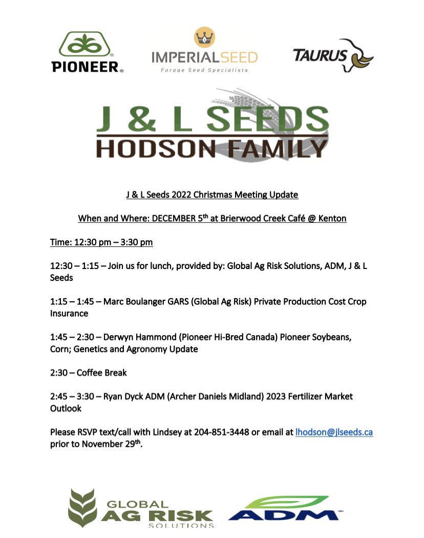 Good afternoon everyone. Hosting an informative meeting on December 5th in Kenton. Please feel free to join us for lunch and some great speakers. @GlobalAgRisk @ADM_Farm_Direct @PioneerSeedsCA all involved for a very informative afternoon. Come join us! (Pls RSVP) 👩‍🌾🧑‍🌾🌽🌱