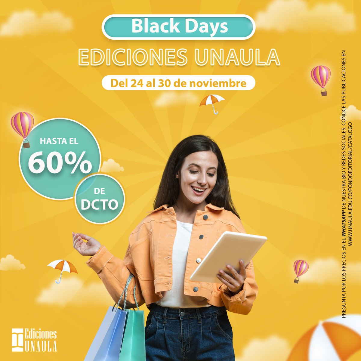 EdicionesUnaula's tweet photo. Llega 𝗕𝗹𝗮𝗰𝗸 𝗗𝗮𝘆𝘀 a Ediciones UNAULA con 𝗴𝗿𝗮𝗻𝗱𝗲𝘀 𝗱𝗲𝘀𝗰𝘂𝗲𝗻𝘁𝗼𝘀. Aprovecha esta oportunidad 𝗱𝗲𝗹 𝟮𝟰 𝗮𝗹 𝟯𝟬 𝗱𝗲 𝗻𝗼𝘃𝗶𝗲𝗺𝗯𝗿𝗲. Pregunta por los precios en nuestro 𝗪𝗵𝗮𝘁𝘀𝗔𝗽𝗽. Ingresa a https://t.co/Ys2XT32FCt https://t.co/JRr9YKZXwd