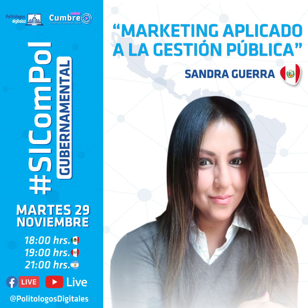 💻🏛️ "Marketing Aplicado a la Gestión Pública" será la Conferencia de <a href="/GuerraSandra_/">Sandra Guerra</a>  🇵🇪, en el "III Seminario Internacional de Comunicación Política: Gubernamental" #SIComPol

📌 Libre Acceso, INSCRÍBETE:
forms.gle/GsCUVJph4afFgz…