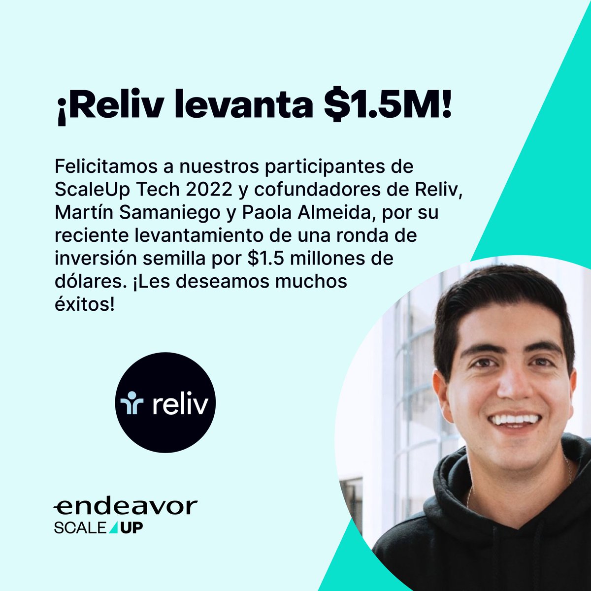 EndeavorEcuador's tweet photo. #ScaleUp | Nuestros ScaleUp Alumni y cofundadores de la healthtech #Reliv han cerrado recientemente un levantamiento correspondiente a una ronda semilla por $1.5 millones.
¡Felicitamos a #MartínSamaniego y #PaolaAlmeida por este hito importante en su expansión! https://t.co/TOCIMCGK0l