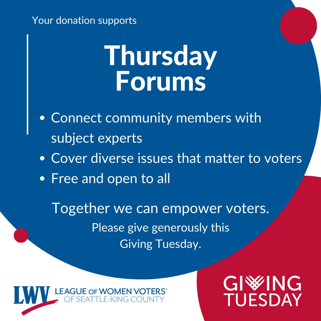 LWVSeattleKC's tweet photo. Informed voters are empowered voters. Your gift today supports our Thursday Forums and creating a more empowered voting community. Please consider us this #GivingTuesday ❤️ https://t.co/cU1xK7C5VV https://t.co/Sa6iRgyu3Y