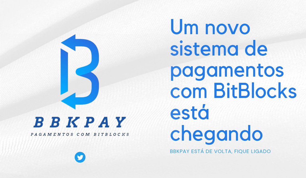 <a href="/bbkpay/">BBKPAY</a> de cara nova!!
Em breve um novo sistema de pagamentos com <a href="/BitBlocks_/">BitBlocks</a> , fique ligado!

⏩bbkpay.com.br