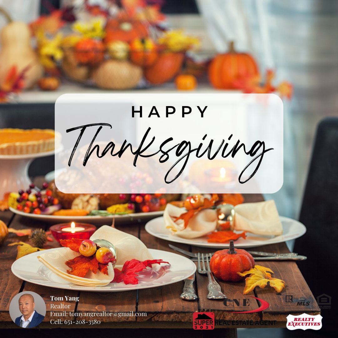 tomyangrealtor's tweet photo. 🦃 Happy EARLY Thanksgiving! Each day I feel blessed to be doing what I love. Thank you for putting your trust in me & for continued support.
What are you most thankful for this year?
#realtortomyang #thanksgivingmoments #thanksgiving2022 #mnfall #mnfallfun #mnfalltime https://t.co/097Q6t7Rle