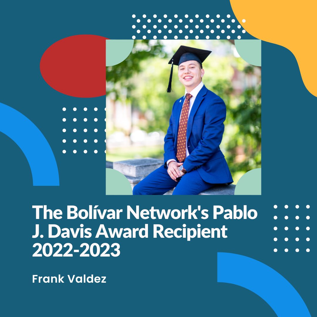 NetworkBolivar's tweet photo. We are excited to announce that our 2022-2023 Bolívar Network's Pablo J. Davis Award Recipient is Frank Valdez! https://t.co/8xWHpJSzXf