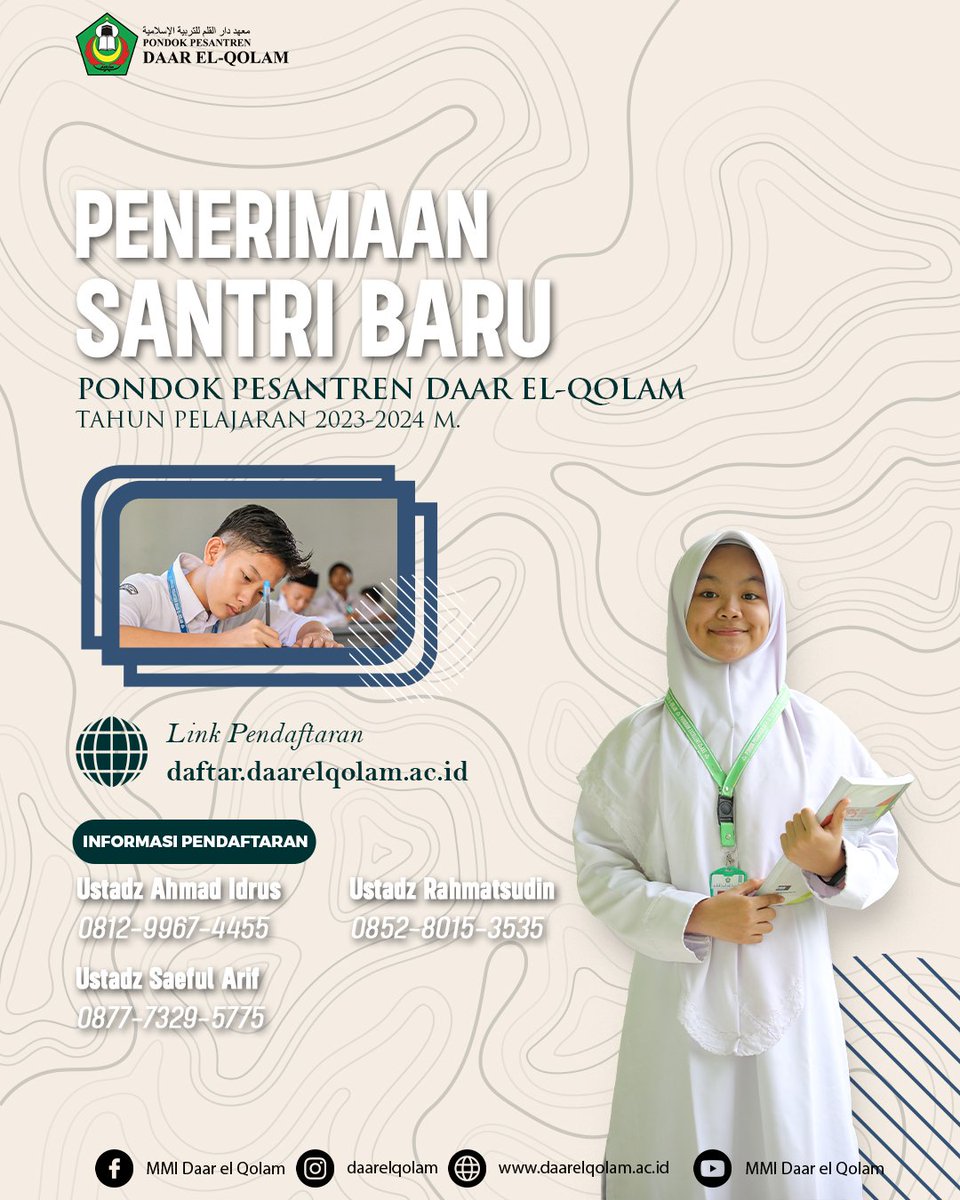daarelqolam's tweet photo. Bismillahirrahmannirrahiim

Telah dibuka, Penerimaan Santri Baru Pondok Pesantren Daar el-Qolam Tahun Ajaran 2023-2024.

Bagi Bapak/Ibu yang ingin mendaftarkan putra/putrinya, silakan mengunjungi situs resmi kami https://t.co/s4rybBN1oK https://t.co/sfCBc8BE1D