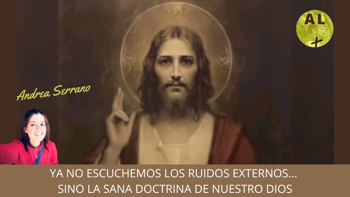 adoralibera's tweet photo. YA NO ESCUCHEMOS LOS RUIDOS EXTERNOS... SINO LA SANA DOCTRINA DE NUESTRO DIOS. Andrea Serrano. ¡TOP!
https://t.co/Zfa85u0c6F
#andreaserrano #mexico #ayltv #adoracionyliberacion #Dios https://t.co/Z2CpPHmRft
