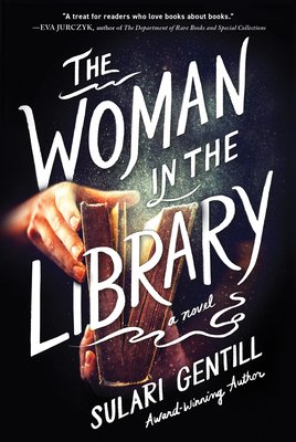 the woman in the library sulari gentill the woman in the library sulari gentill