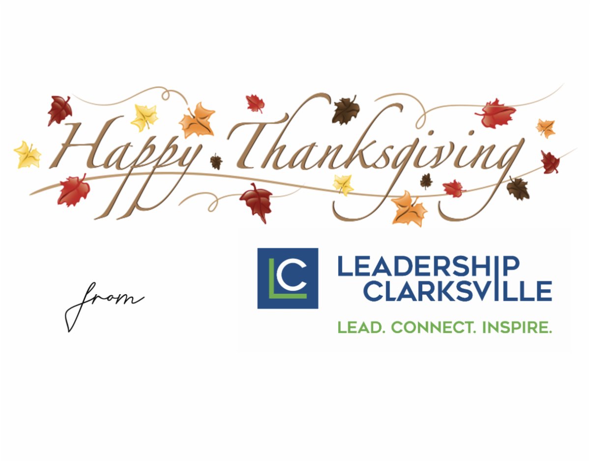 Leadership Clarksville (@leadershipclar1) on Twitter photo We wish everyone the absolute best this Thanksgiving break!  Our office will be closed Thursday and Friday but the Holiday season with Giving Tuesday and our Alumni Social is right around the corner.  Enjoy the day and Happy Holidays! We wish everyone the absolute best this Thanksgiving break!  Our office will be closed Thursday and Friday but the Holiday season with Giving Tuesday and our Alumni Social is right around the corner.  Enjoy the day and Happy Holidays!