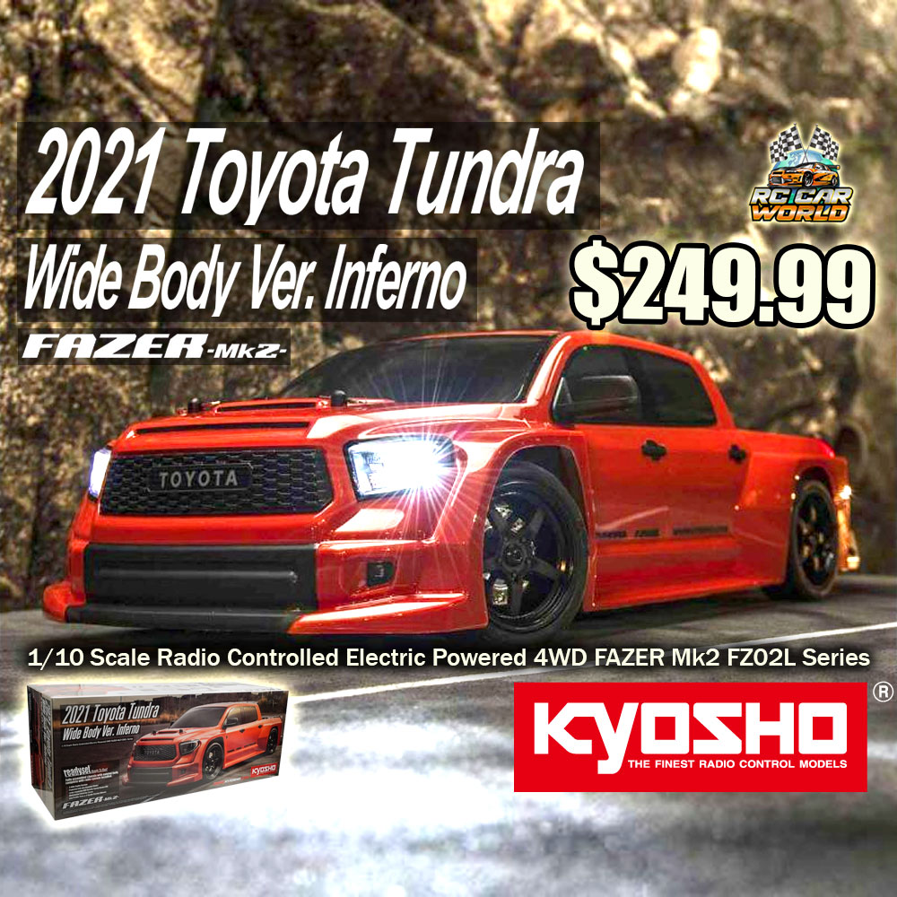 EP Fazer Mk2 FZ02L 2021 Toyota Tundra Wide Body ReadySet Inferno W/Syncro KT-231P+
Available now at the store $249.99
Buy here: rccw.us/toyotatundra

#RcKyosho #Rc2021Toyotatundra #RcFazerMk2 #RcWideBody #RcReadySet #RcInferno #RcCarWorld