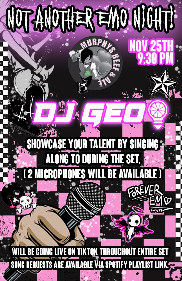 🚨New Gig Alert🚨

For ONE NIGHT ONLY I will be djing Emo Night at Murphy's Beef &amp; Ale! It will be first come first serve for open mic. If you know the lyrics just grab a microphone and sing your heart out. 

To request a song, add it to the playlist below ⬇️

🎨: Liz Lyman