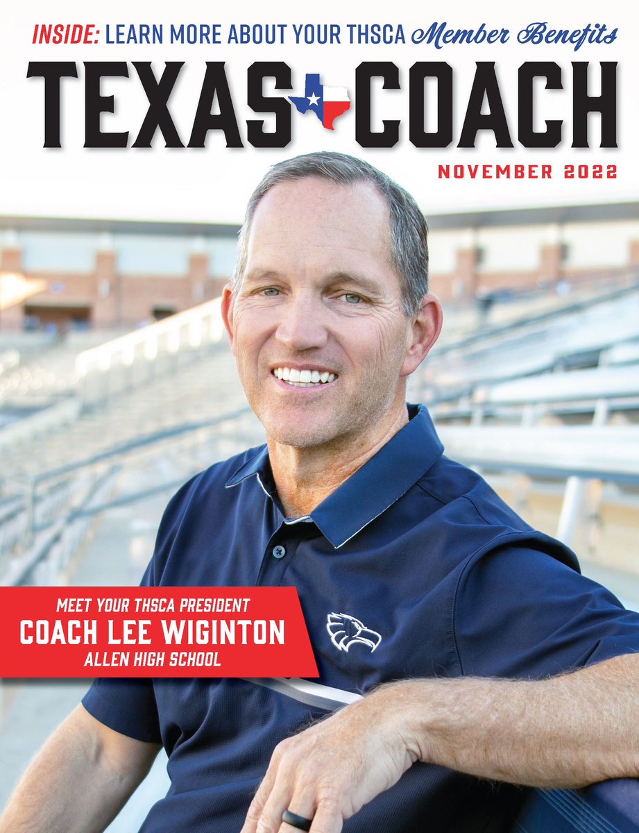 THSCAcoaches's tweet photo. Check your inbox or mailbox for this month’s Texas Coach magazine feat. THSCA President, @CoachLWig! https://t.co/GcIaM0kB0Z