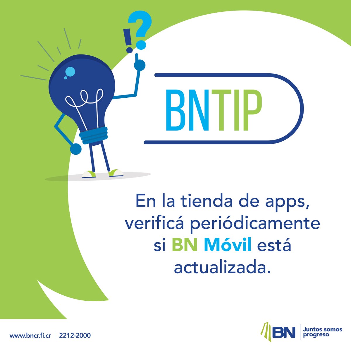 banconacionalcr's tweet photo. #BNTip 💡 Aunque la app se actualiza automáticamente, revisá en la tienda de apps para que funcione correctamente. 😉 https://t.co/bijprjsLhr