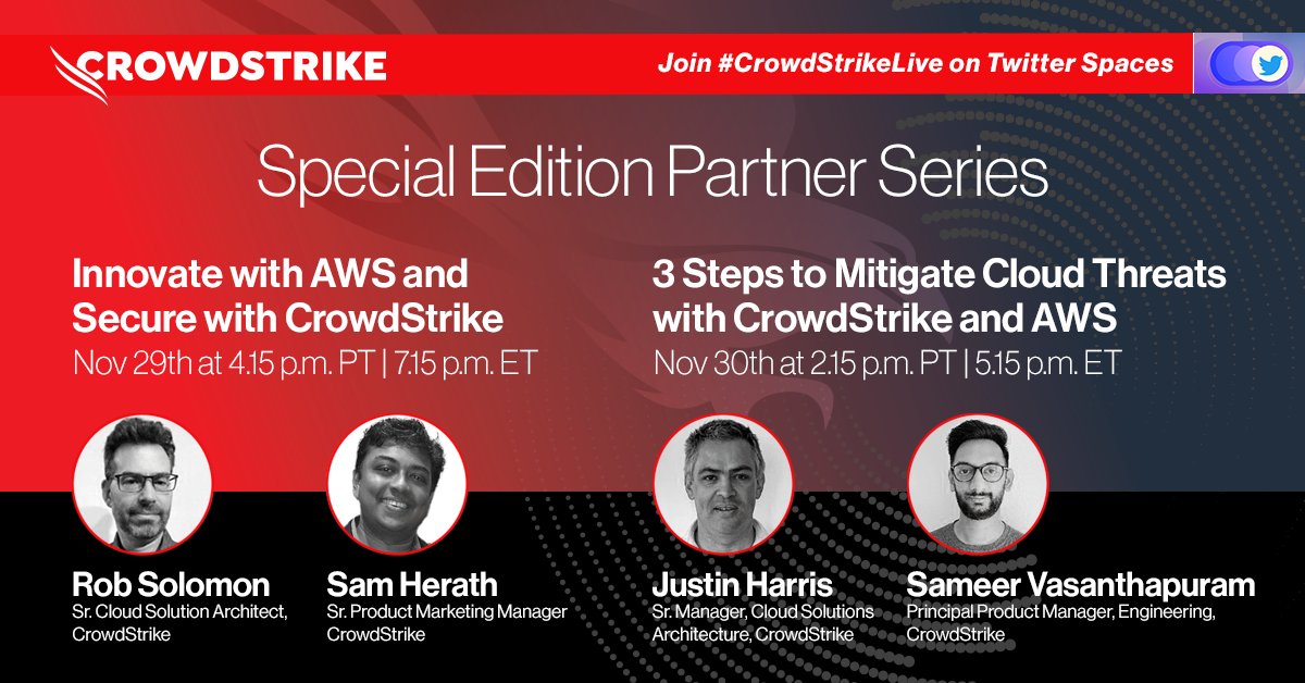 CrowdStrike's tweet photo. Join us on Twitter Spaces for a #CrowdStrikeLive Special Edition Partner Series LIVE from Las Vegas.
Listen in to hear highlights from CrowdStrike sessions at @AWSreInvent on 11/29 and 11/30: https://t.co/Sh1Tt6cOLC https://t.co/9vKMMBjN8x