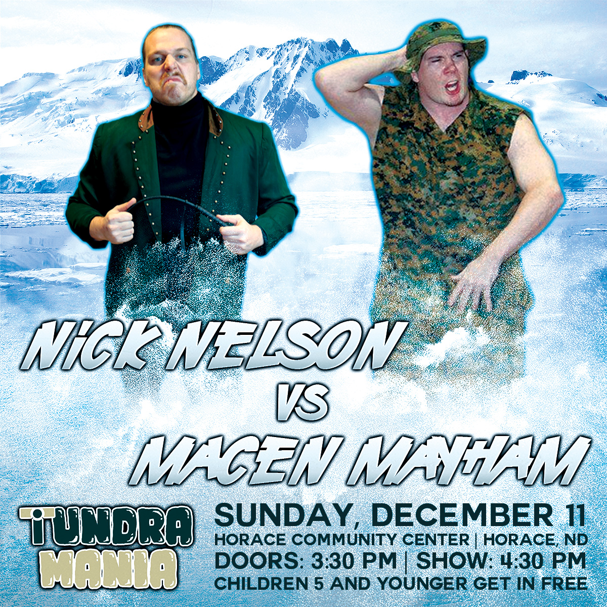 Below0Wrestling's tweet photo. Nick Nelson and Macen Mayham lock up at TundraMania! Mayham is coming off of a phenomenal debut in September, while Nelson is looking to rebound from a loss. Who's going to win? Find out Sunday, December 11, in Horace, ND. Get your tickets https://t.co/POaGl4VVbb https://t.co/GZEE3a95Qf