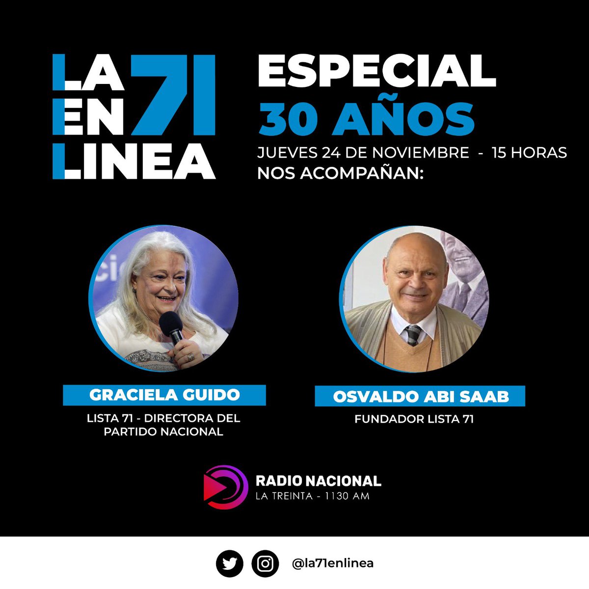 🎙Este jueves a las 15 horas subí el volumen de Radio Nacional. #Especial30años de la @lista71 💙 Nos acompaña @graguido y Osvaldo Abi Saab. • jueves 24 de noviembre - 15 horas • por @lanacional1130