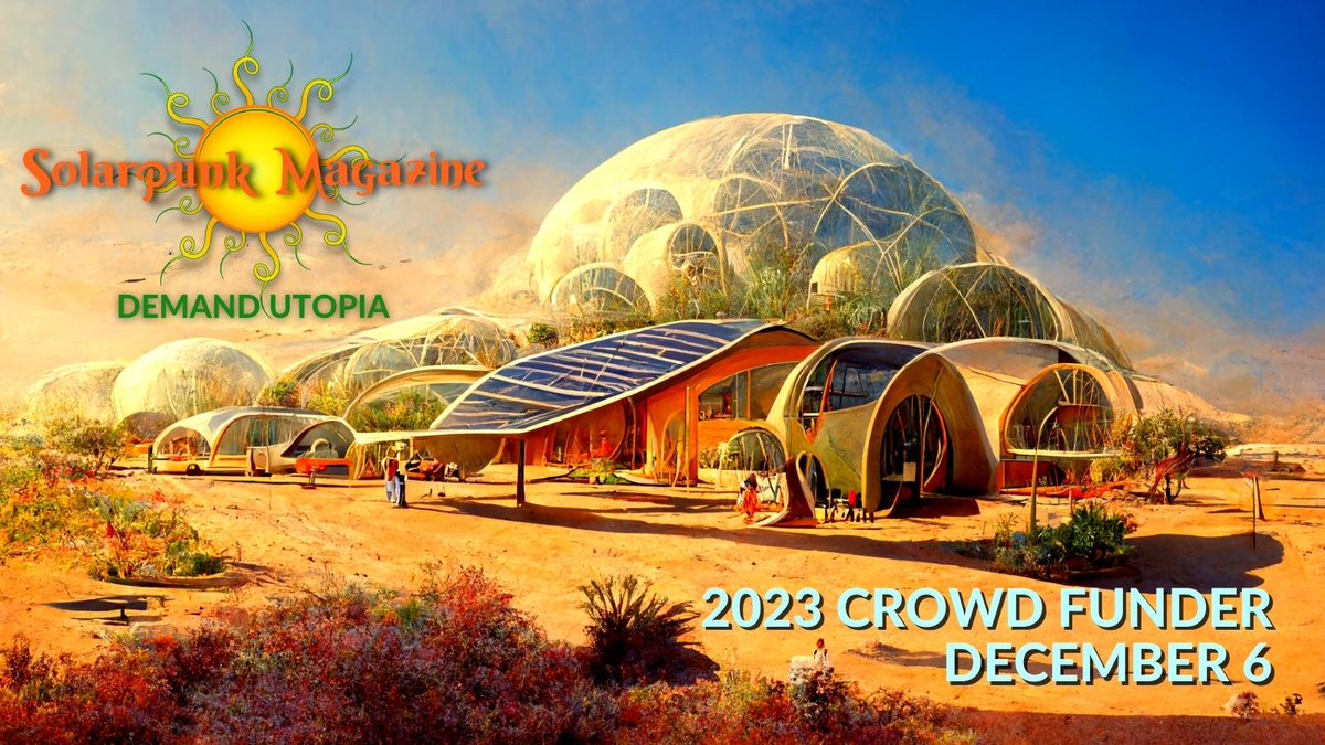 solarpunklitmag's tweet photo. We're so excited to launch into our second year. Get your 2023 subscriptions and more starting December 6th!
https://t.co/Zhe8BTIVGN
#Solarpunk #crowdfunding #kickstartercampaign #SolarpunkMagazine #DemandUtopia #scifi #fantasy #ClimateFiction #Hope #HopeAgain2023 #Optimism https://t.co/BOOcDQnqGE