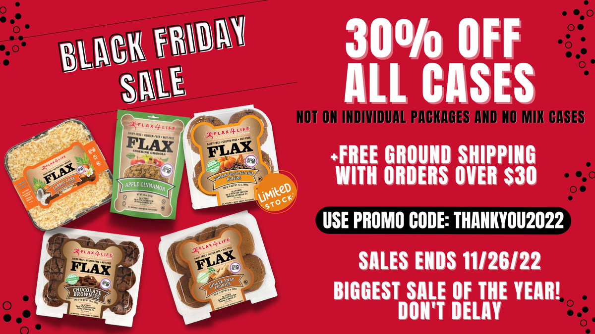 Flax4Life's tweet photo. Use the Promo Code: ThankYou2022 to get 30% off any case of product, no limit! Plus, remember you get free ground shipping with any order over $30. #BlackFriday https://t.co/vn2zV40TCS
