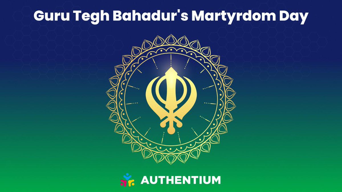 Authentium_IO's tweet photo. Today we are paying homage to the great Sikh Guru Tegh Bahadur's 345th Martyrdom Day who was an embodiment of humility and transcended all barriers of caste, creed, race, religion and gender. 🤲🏻 https://t.co/t4WtsEAecU