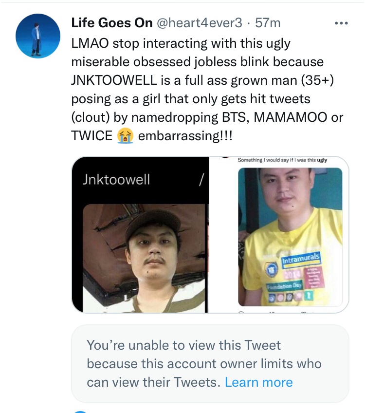 heart4ever3's tweet photo. @jnktoowell and this is how you clear an old ugly miserable obsessed jobless blink @jnktoowell that only gets hit tweets (clout) by namedropping BTS, MAMAMOO or TWICE 😭😂 https://t.co/h4jcdMmAkn