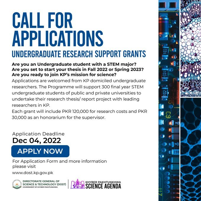 Do you want research support as an undergraduate student ? 

Each grant will include PKR 120,000 for research costs and PKR 30,000 as an honorarium for the supervisor.

For more details, visit dost.kp.gov.pk/undergraduate-…

#Science4KP #KPScienceAgenda