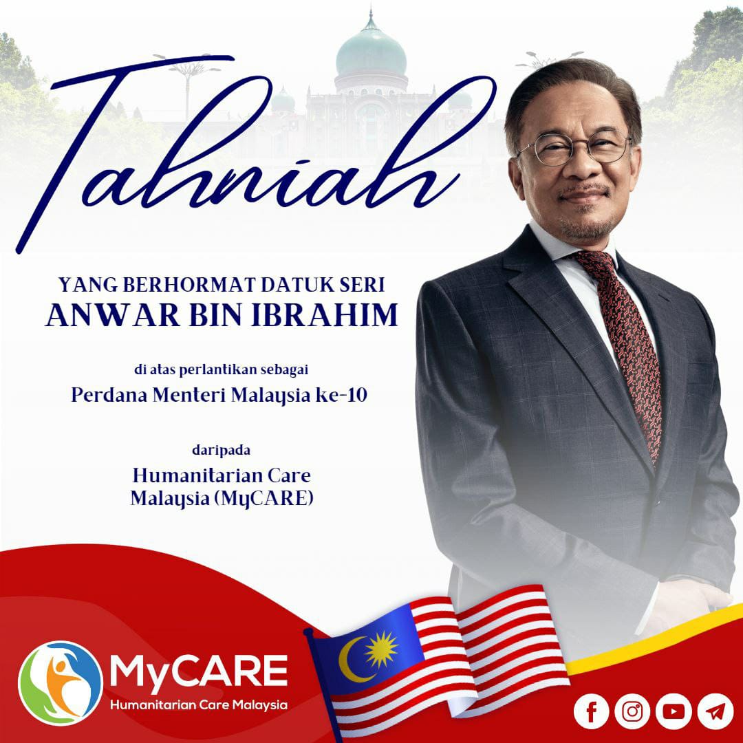 @mycarehq mengucapkan TAHNIAH kepada YAB Datuk Seri Anwar bin Ibrahim atas pelantikan beliau sebagai Perdana Menteri Malaysia yang ke-10.

#NurturingHumanity #MakingADifference #MyCAREVolunteers #PerdanaMenteri10
#PRU15

t.me/MyCARE/6813