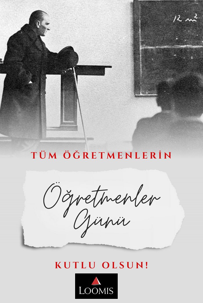 loomis_tr's tweet photo. Vatanın her karış toprağında vazifelerini hakkıyla ifa eden, geleceğimizin mimarları tüm öğretmenlerimizin 24 Kasım Öğretmenler Günü Kutlu Olsun.
#24KasımOEğretmenlerGuenue #BasÖgretmenMustafaKemalAtatürk https://t.co/P1nETRPtJd