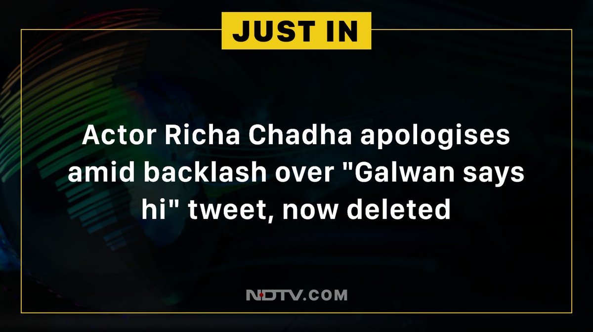 Actor Richa Chadha apologises amid backlash over "Galwan says hi" tweet, now deleted