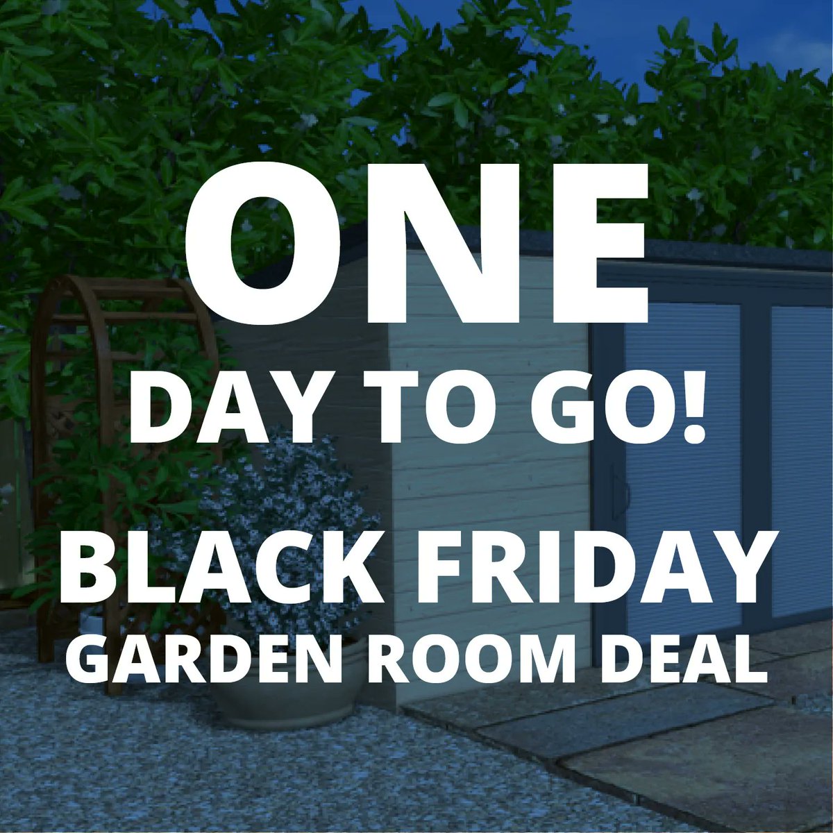 Just ONE day until our big #BlackFriday Garden Room Offer goes live! Don’t miss out – be one of 12 lucky customers and grab yourself a fantastic new #gardenroom for only £16,308 (+ vat). All the details can be found on our website: buff.ly/3fRpCjD