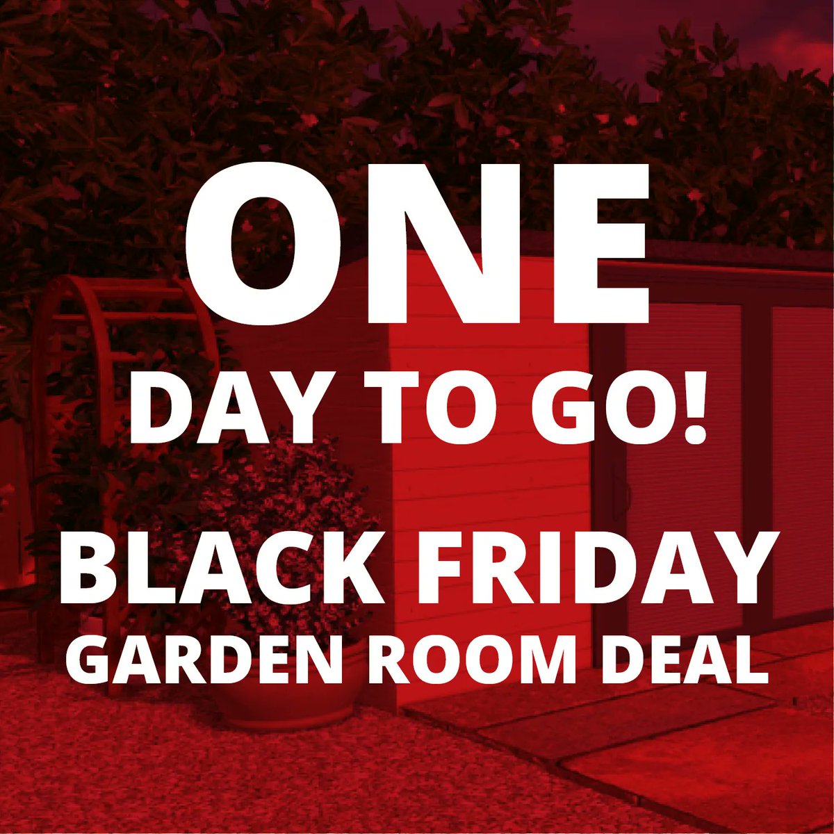 Just ONE day until our big #BlackFriday Garden Room Offer goes live!

Don’t miss out – be one of 12 lucky customers and grab yourself a fantastic new #gardenroom for only £16,308 (+ vat). 

All the details can be found on our website: buff.ly/3fRpCjD