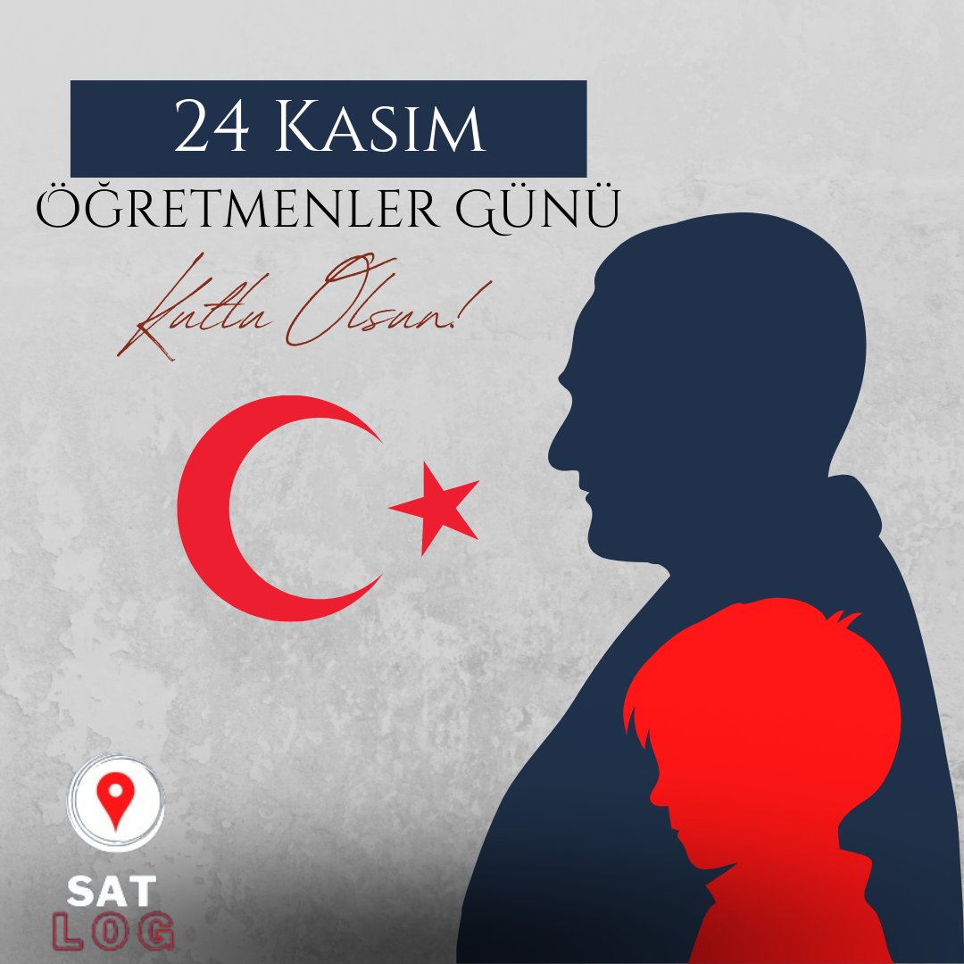 Toplumların uygarlık düzeyi, öğretmene verdiği değerle ölçülür. 24 Kasım Öğretmenler Gününüz Kutlu Olsun.

#dünyayıbirbirinebağlıyoruz #satlog