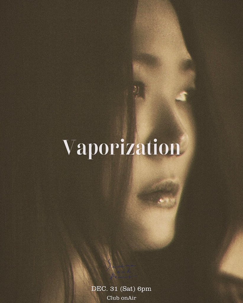 Dec. 31. 사비나앤드론즈 연말 공연 | 기화 氣化 Vaporization

🫧Ticket Open | Nov. 30. 8PM

Official Ticket Only | @club_onair 
(Limited Seat)

문의 : 사비뮤직 @saviimusic_ 
         클럽온에어 @club_onair