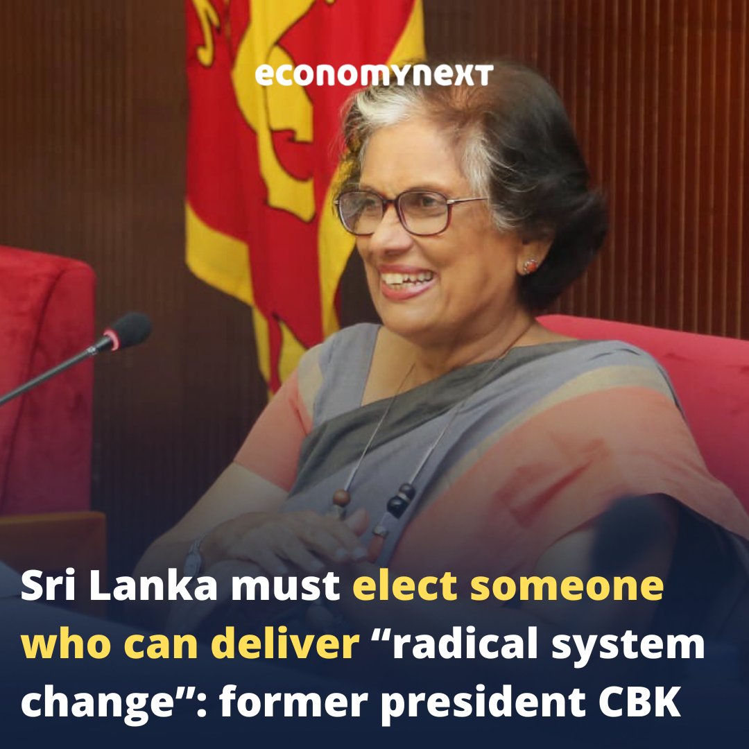 economynext's tweet photo. #SriLankans demand a “radical system change” and the voters must elect someone who can deliver that, former President @CBKsrilanka said.

#LKA #EconomicCrisisLK #SLNews #SriLanka 

https://t.co/eeirjTc6ub https://t.co/Lt9NUZVWRD