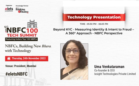ixsight's tweet photo. 24 Nov 2022 NBFC100 Tech Summit "Beyond KYC - Measuring #Identity &amp; Intent to #Fraud – A 360° Approach - #NBFC Perspective"     #Ixsight https://t.co/SsryLKsvx2     Digital KYC though boon during COVID but no substitute for fraud checks  More comprehensive solutions required https://t.co/R754SsKaOz