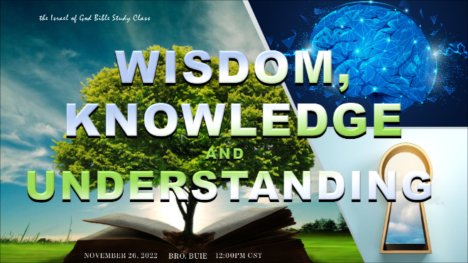 TheIsraelofGod's tweet image. Peace family! The November 26th, 2022 Sabbath lesson will be "Wisdom, Knowledge, &amp;amp; Understanding" at 12 Noon C.T. Watch us LIVE at theisraelofgod.com/watch-online or on our FB or YT channel @ The Israel of God 📖  Peace in Jesus' name! 🙏🏿📔