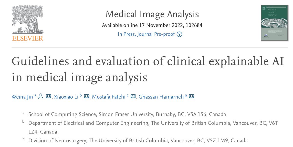 Medical Image Analysis Lab @ SFU (@hamarneh_mia) on Twitter photo New J. Medical Image Analysis paper: Guidelines and evaluation for clinical explainable AI in medical image analysis
<a href="/weina_jin/">Weina Jin, MD</a> <a href="/XiaoxiaoLi8/">Xiaoxiao Li</a> <a href="/mostafa_fatehi/">Mostafa Fatehi, MD MSc FRCSC</a> <a href="/SFU_CompSci/">SFU School of Computing Science</a>
PDF: i.sfu.ca/Nrasje
Website: weina.me/clinical_xai_g…
#XAI #DeepLearning #MedicalImageAnalysis New J. Medical Image Analysis paper: Guidelines and evaluation for clinical explainable AI in medical image analysis
<a href="/weina_jin/">Weina Jin, MD</a> <a href="/XiaoxiaoLi8/">Xiaoxiao Li</a> <a href="/mostafa_fatehi/">Mostafa Fatehi, MD MSc FRCSC</a> <a href="/SFU_CompSci/">SFU School of Computing Science</a>
PDF: i.sfu.ca/Nrasje
Website: weina.me/clinical_xai_g…
#XAI #DeepLearning #MedicalImageAnalysis