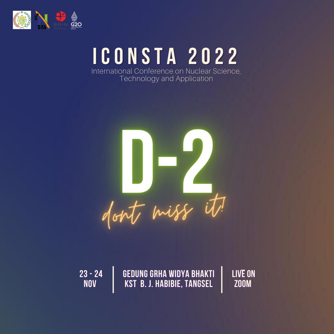 IconstaBRIN's tweet photo. Day - 2 International Conference on Nuclear Sciences, Technology and Application 
In Conjunction with HIMNI Annual Meeting 2022
For more information, visit https://t.co/VebNSqwYAs 
Live on YouTube HIMNI Nuklir: https://t.co/sfT81hWL0l
#iconsta2022
#HIMNIannualmeeting2022 https://t.co/lbCMF80iNJ