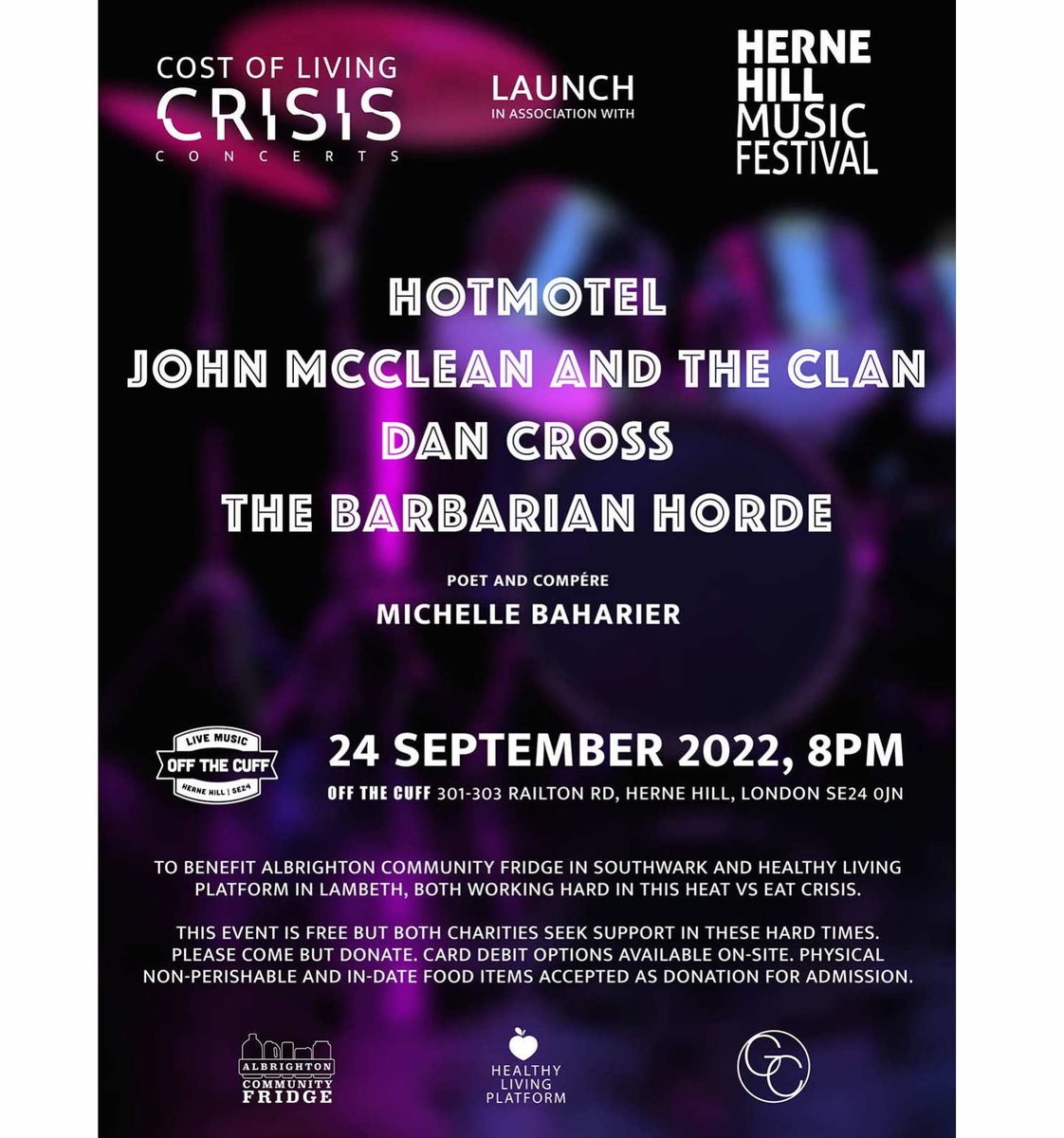 CostCrisis's tweet photo. Our first gig launched in Sept. in assn with @HerneHillFest at @OTC_Live, raising £ for @thehealthyliving & @albrightonse22. Featrued the #riotous @hotmotelband, #amazingblues @jmccleanclan, #wildchild @DanCross + #capricious @tbarbarianhorde ... plus poet/MC @dyslxicRant! https://t.co/IRTlmUEGBd