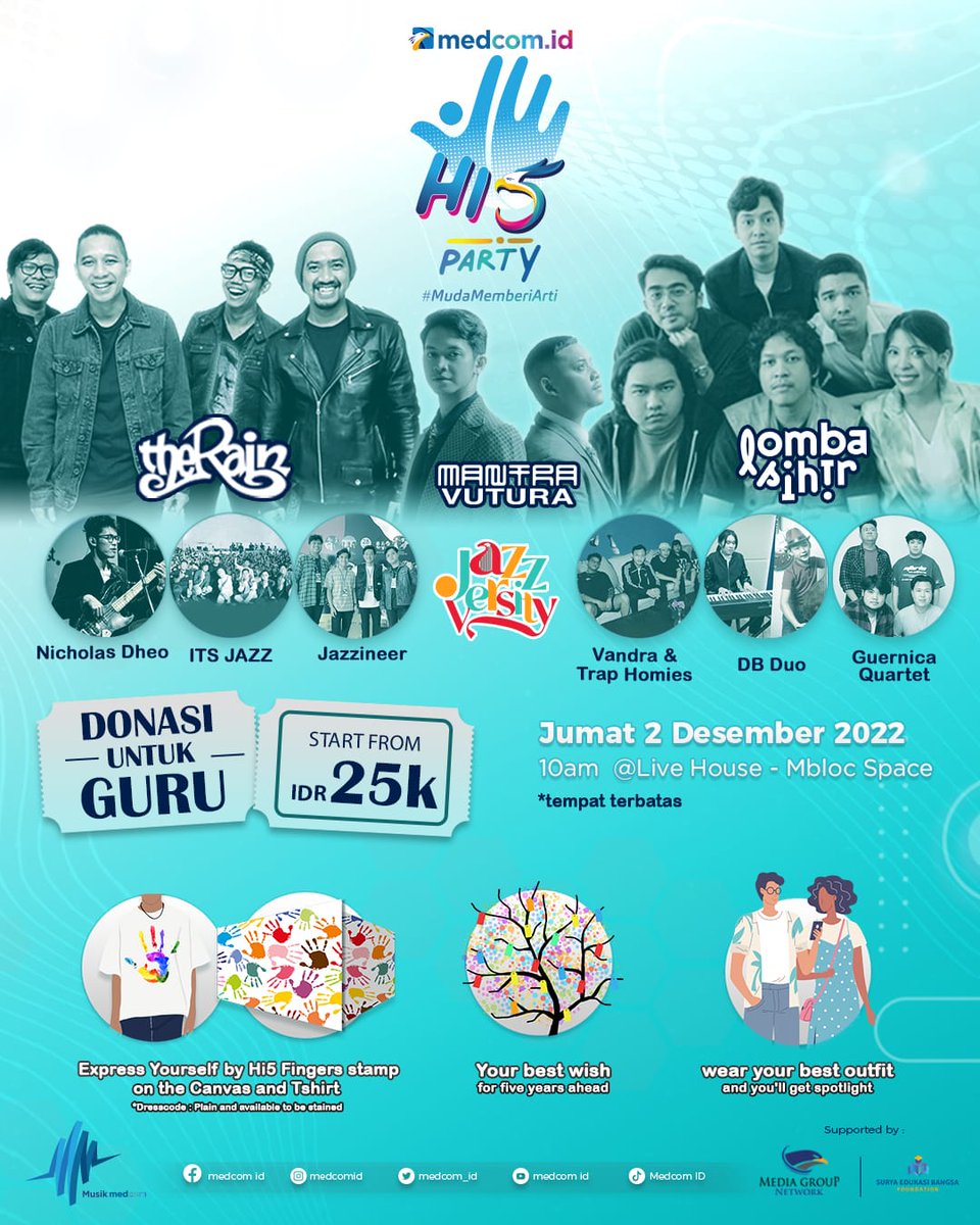 medcom_id's tweet photo. Medcom Hi5 Party #MudaMemberiArti
π2 Des 2022 di @mblocspace
Dimeriahkan @TheRainBand, @lombasihiryes, Mantra Vutura & Jazz Versity
Dengan donasi minimal 25K kamu bisa nonton konser & bantu guru/sekolah di Cianjur yang terdampak gempa
Daftar https://t.co/pAI4vcisyr
#MedcomHi5 https://t.co/NbU9Qxviix