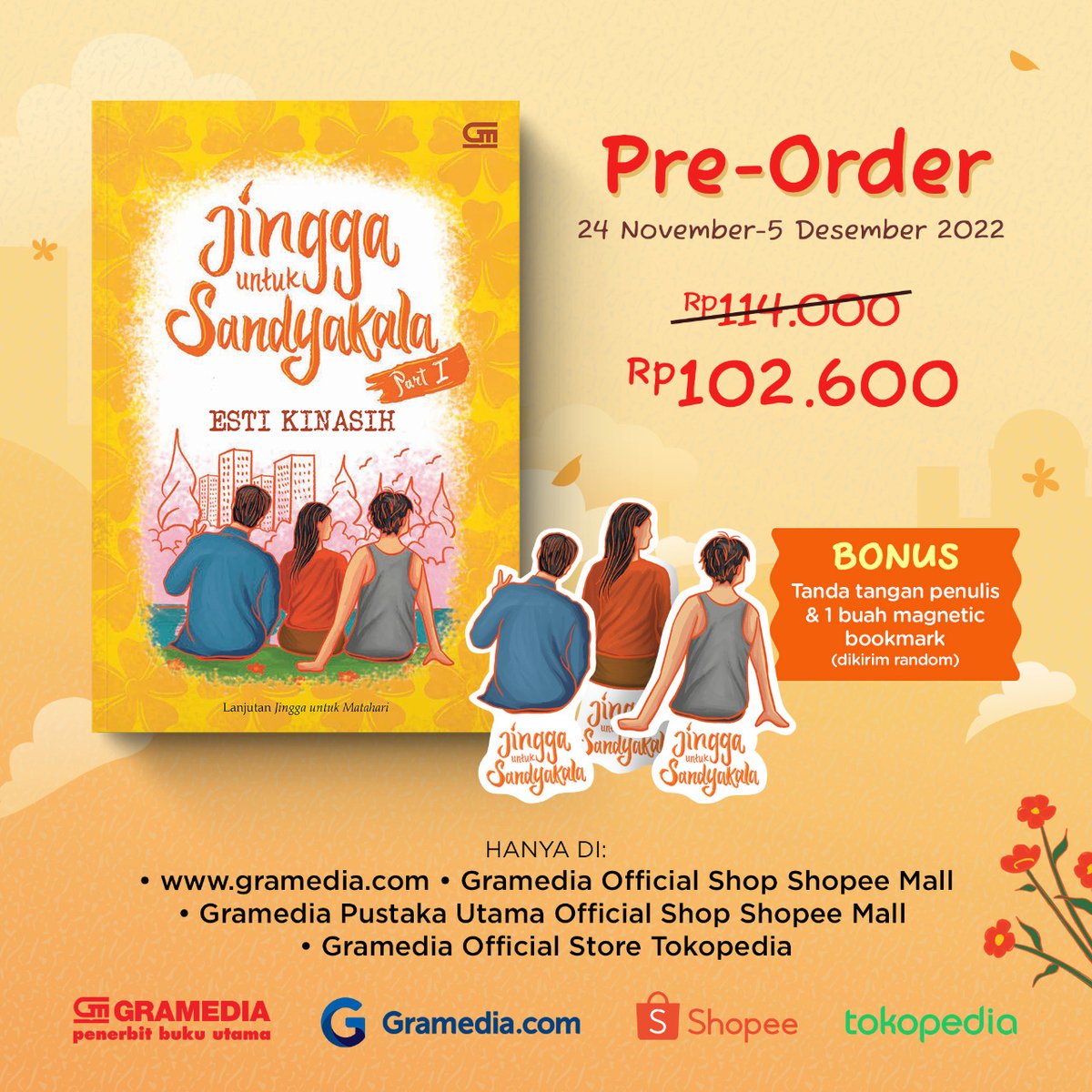 YUHUUU, EKC ! Penantian akan segera berakhir ! PREORDER 'Jingga Untuk Sandyakala Part 1' sudah dibuka ya. Kalian bisa PO dengan klik link berikut linktr.ee/estikinatic dan pilih mau ikutan PO dimana. Psst ! Ada bonus 1 magnetic random loohh, aaaaa