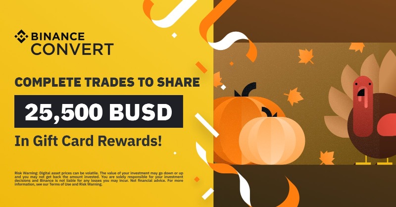 binance's tweet photo. In this season to give thanks, #Binance Convert is giving 25,500 #BUSD in Gift Card rewards to you.