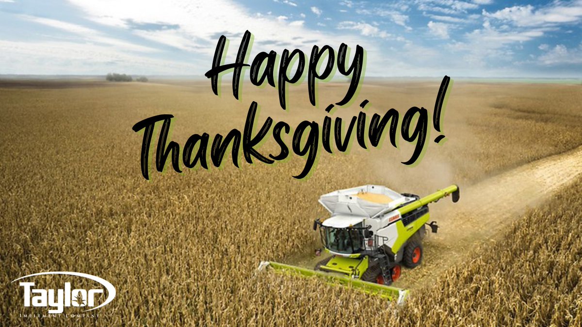 TaylorImplement's tweet photo. In this season of gratitude, we thank you for your ongoing support of our family-owned business.
Blessings to you and yours this Thanksgiving.
#TaylorImplement #TaylorImplementFamily #ServingAgSince1971 https://t.co/nmm2LRa8GZ