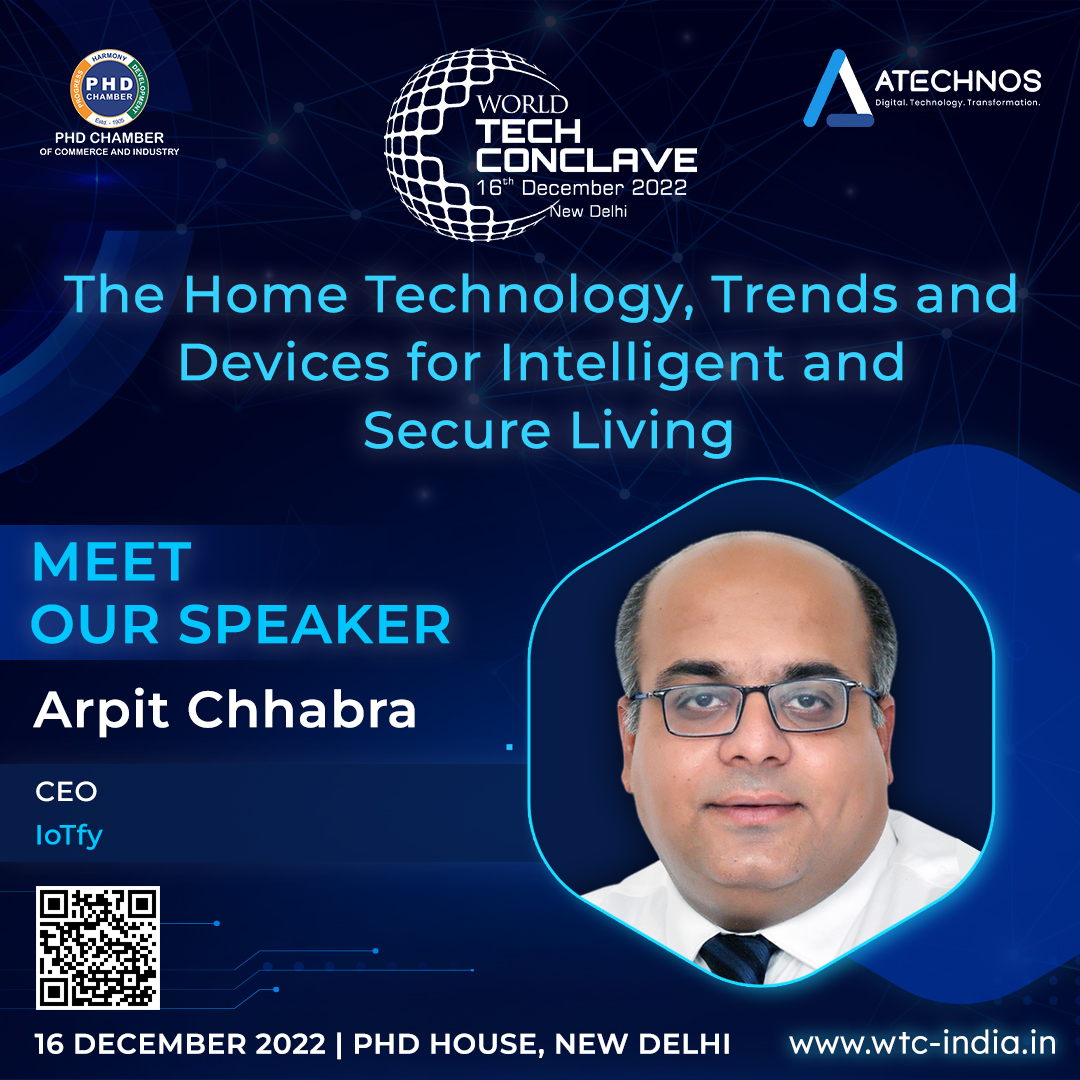 Join our eminent speaker Mr. Arpit Chhabra for the 𝗪𝗼𝗿𝗹𝗱 𝗧𝗲𝗰𝗵 𝗖𝗼𝗻𝗰𝗹𝗮𝘃𝗲 (WTC) on 16th December 2022 at PHD House, New Delhi.

Register Now: wtc-india.in 

#PHDCCI #WorldTechConclave2022 #globalization #conclave #fintech #retailtech #healthtech #edtech