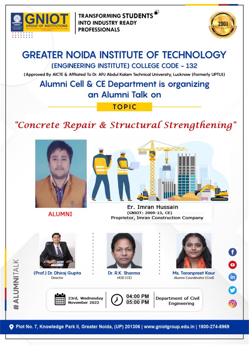 GNIOTCollege's tweet photo. Alumni talk  under the aegis of GNIOT, Greater Noida on the topic "Concrete Repair &amp; Structural Strengthening" on 23rd November, 2022 from 4 PM to 5 PM.

Visit our Website: https://t.co/1UznvJ7WDG

#GNIOT #GreaterNoida #GNIOTCollege #AlumniCell #AlumniTalk https://t.co/yuUJU96Bfi