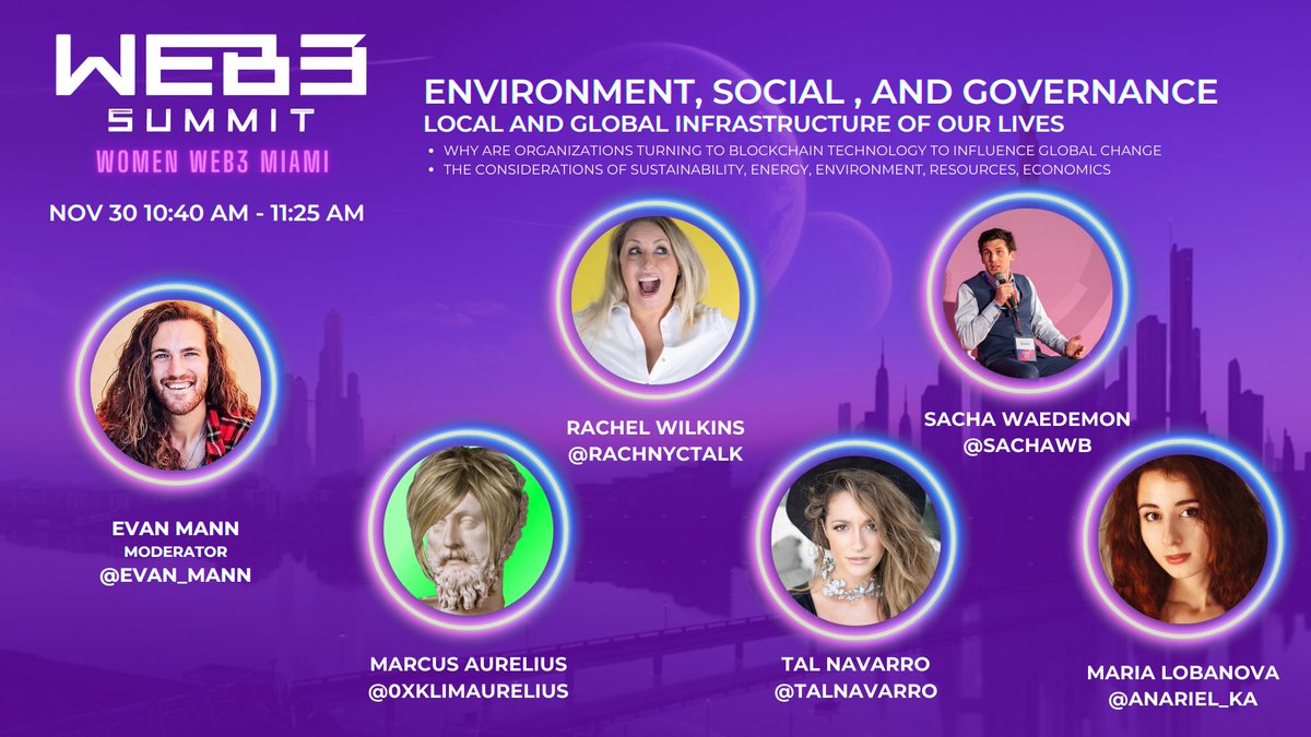 Join us on Nov 30th, in a panel discussion about ESG👇

🎙️Moderator: 
@evan_mann

🎙️Speakers: 
<a href="/0xKlimaurelius/">Marcus Aurelius 💚</a>
<a href="/rachnyctalk/">previous handle of Rachel Wilkins</a>
@Talnavarro
<a href="/Sachawb/">Sacha Waedemon ⌐◨-◨</a>
@anariel_ka

Don't miss this one!

🎟️Web3Summits.io

#ArtBasel #womenintech #WomenInNFTs #miamitech
