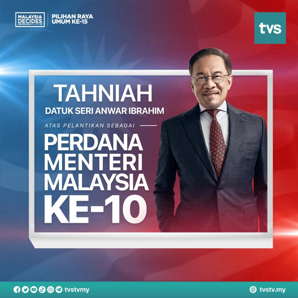 tvsarawak's tweet photo. Tahniah diucapkan kepada Datuk Seri Anwar Ibrahim di atas pelantikan sebagai Perdana Menteri Malaysia Ke-10. 

#TVS122 #PRU15 #MalaysiaDecides https://t.co/VElwcFSo4v